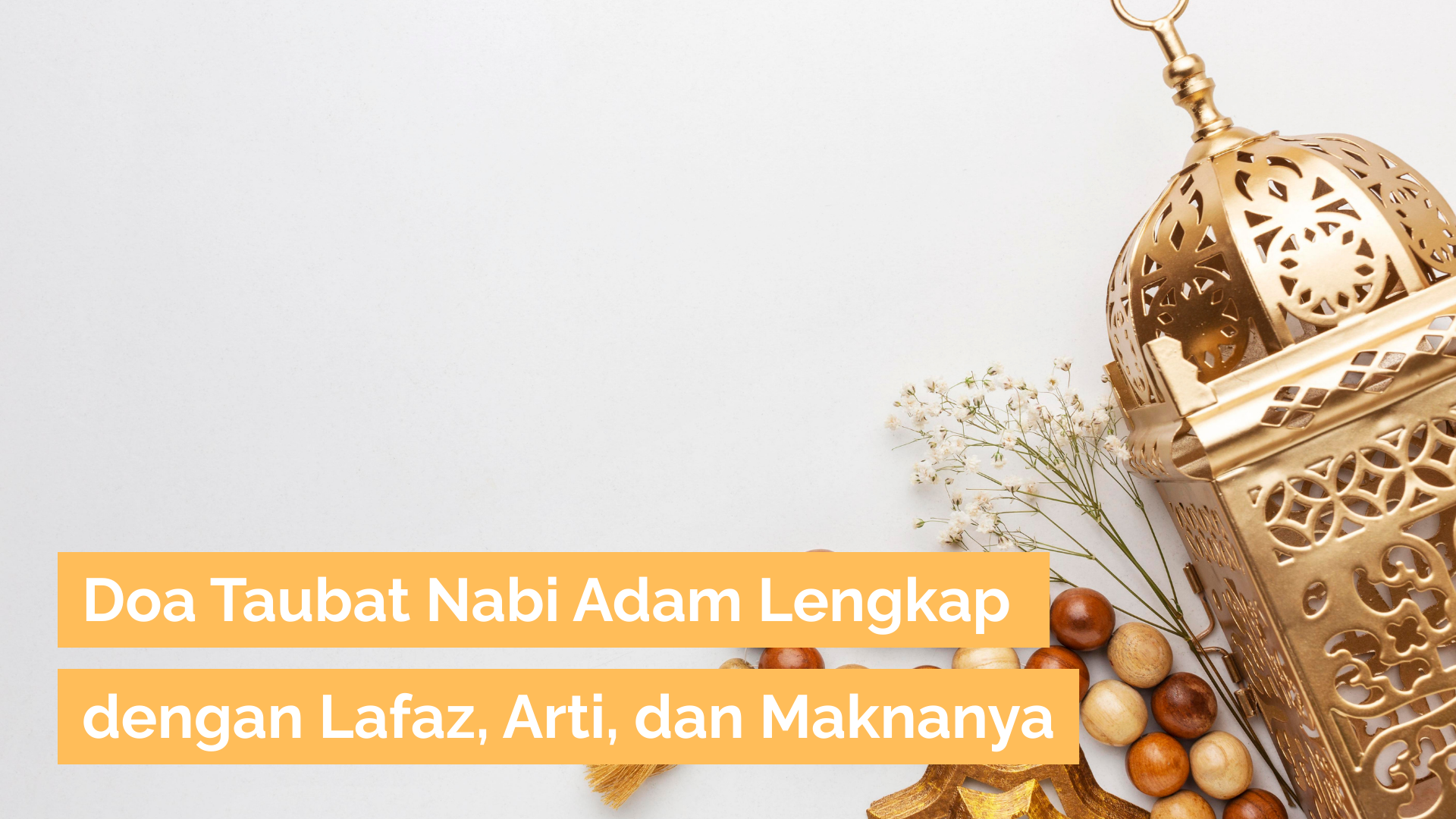 doa-taubat-nabi-adam-lengkap