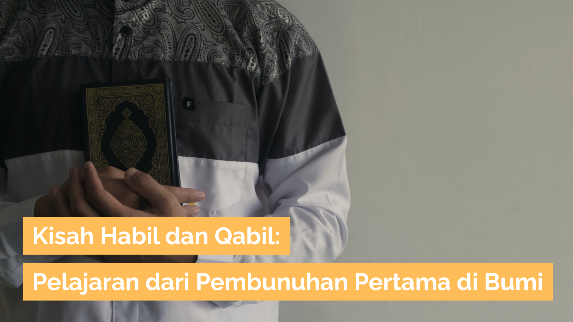 kisah habil dan qabil